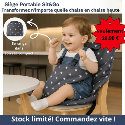 Chaise haute bébé portable Sit&Go – Siège d'alimentation léger, pliable et compatible avec toutes les chaises